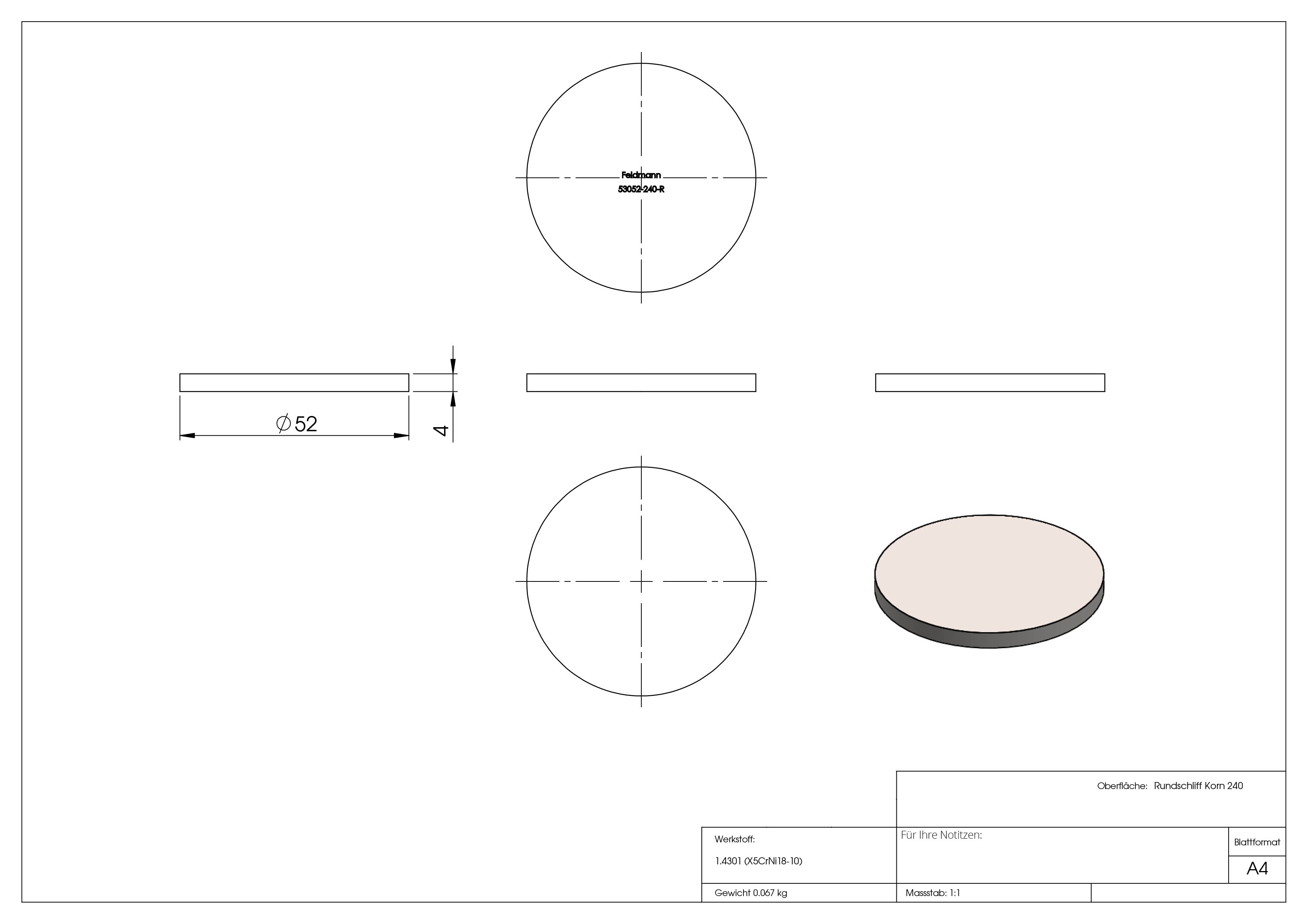 Ebauche circulaire | Dimensions : Ø 52x4 mm | avec meulage circulaire | V2A