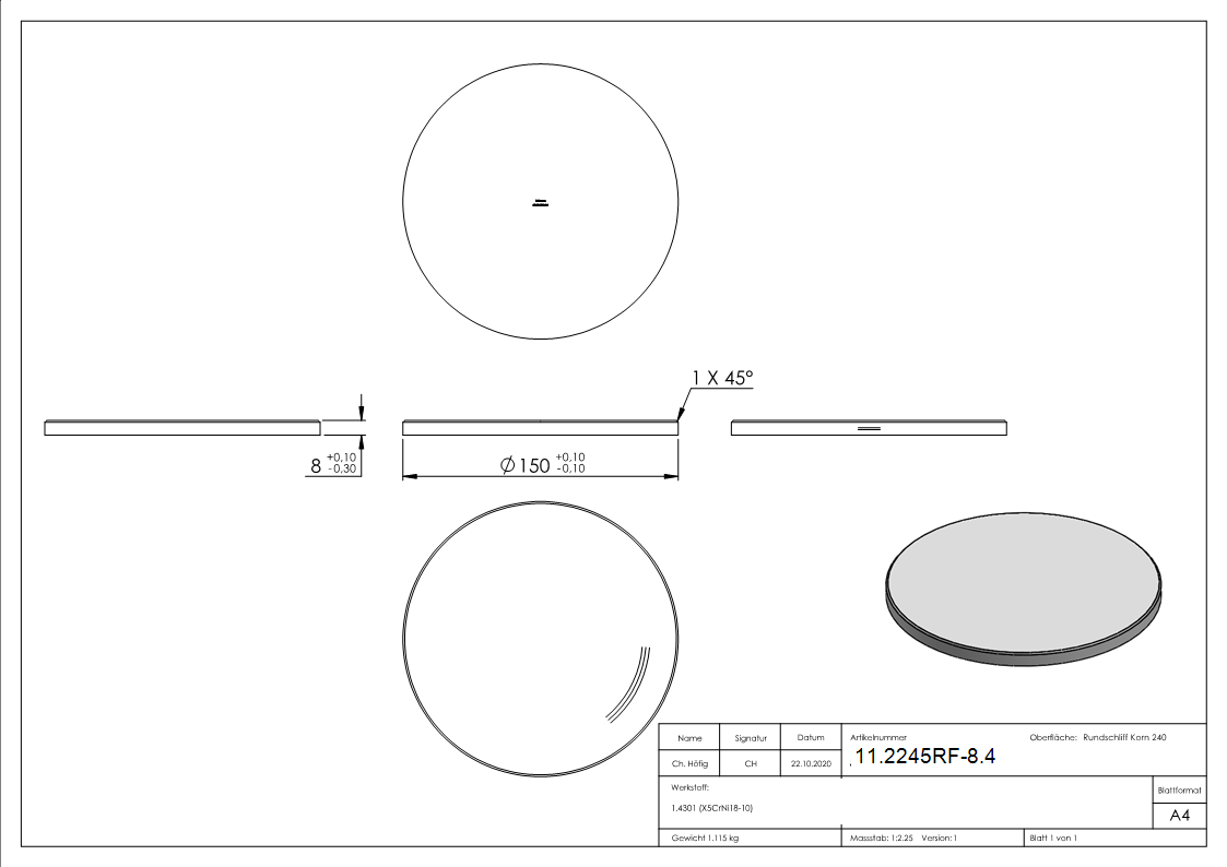 Ebauche circulaire | dimensions : Ø 150x8 mm | avec biseau rond | V2A