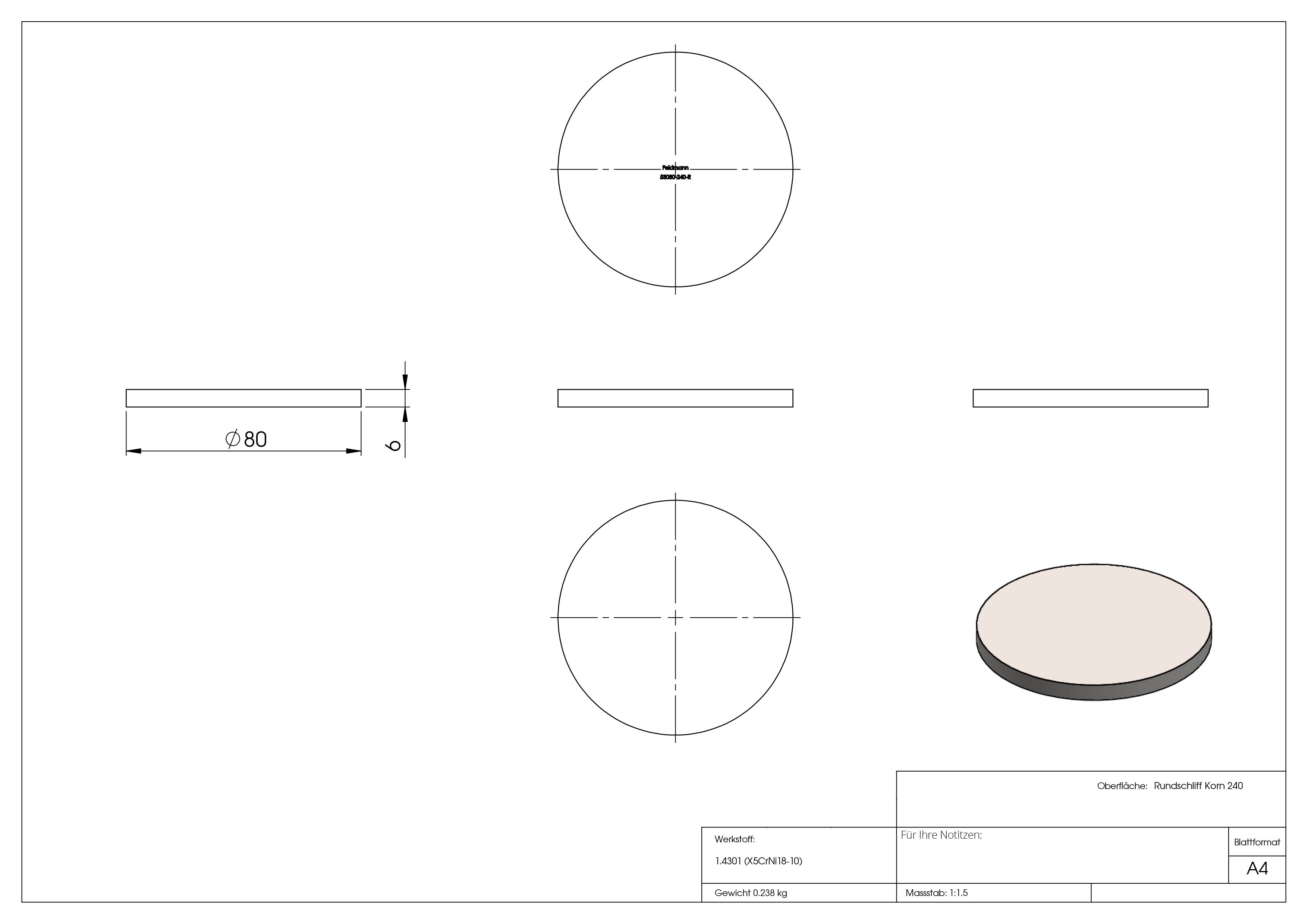 Ebauche circulaire | Dimensions : Ø 80x6 mm | avec meulage circulaire | V2A