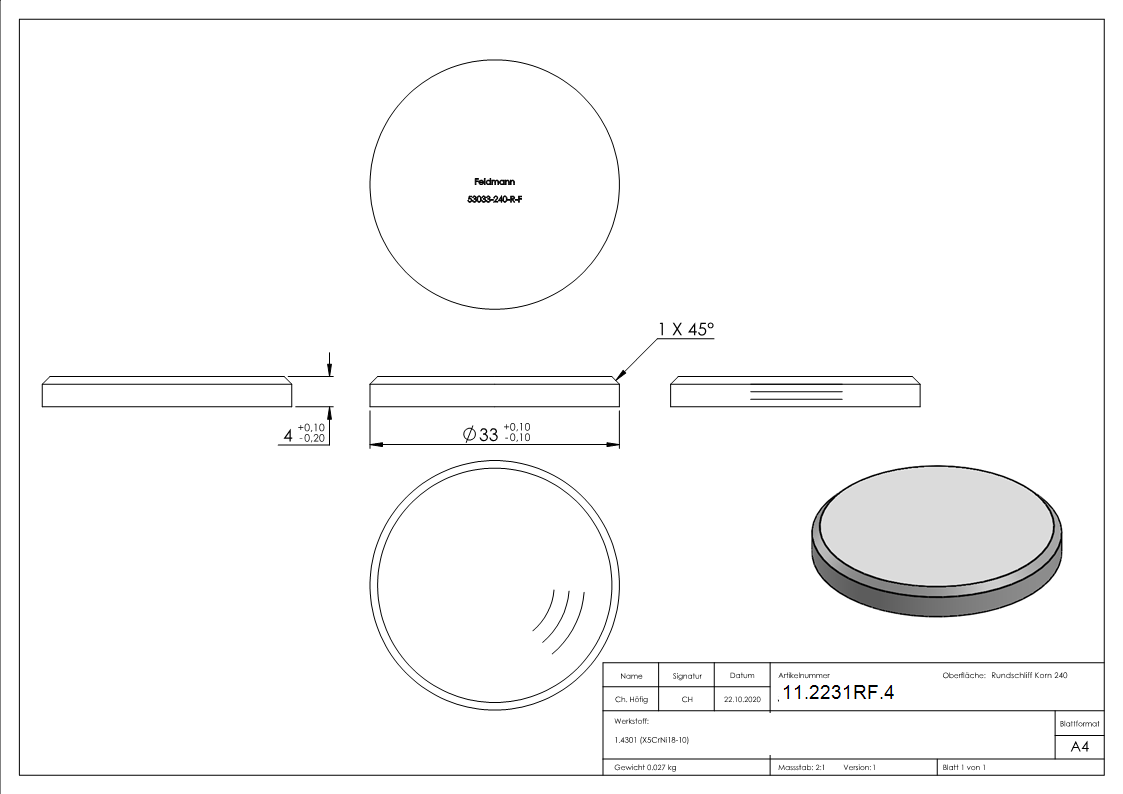 Ebauche circulaire | dimensions : Ø 33x4 mm | avec biseau rond | V2A