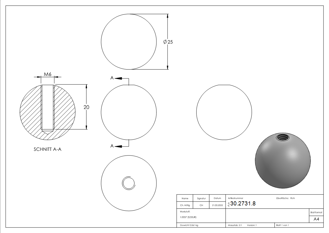Kugel Ø 25 mm - massiv glatt - mit Gewinde M6 - Stahl S235JR- roh-30-2731.8