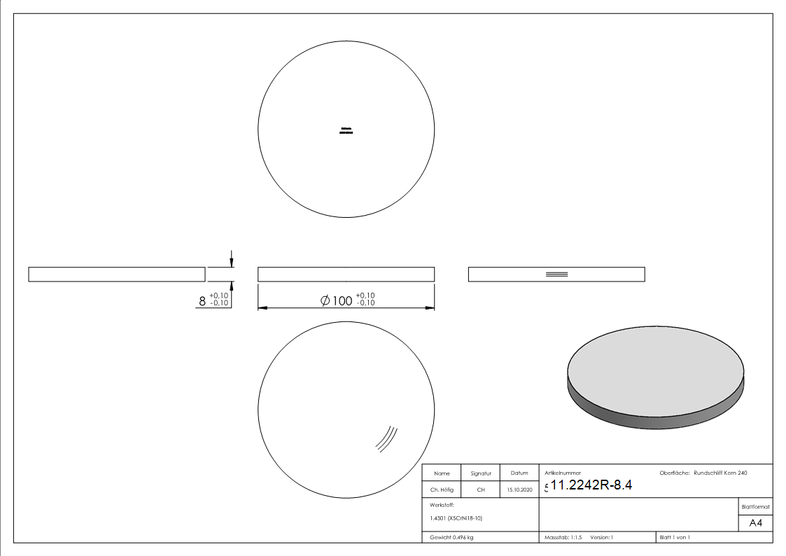 Ebauche circulaire | Dimensions : Ø 100x8 mm | avec meulage circulaire | V2A